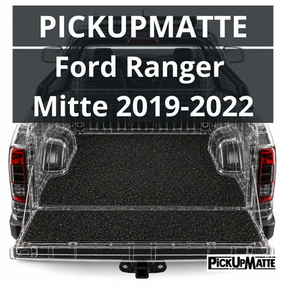 PICKUPMATTE für Ford Ranger, Mitte 2019-2022 (nicht New Generation 2023)  – passgenauer Laderaumschutz