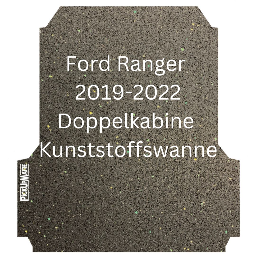 Antirutschmatte Ford Ranger, Mitte 2019-2022 (Nicht New Generation 2023) - Auswahl alle Ladeflächenformen